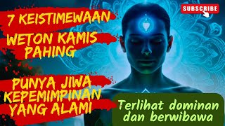 7 SPECIAL FEATURES OF WETON KAMIS PAHING || LOOKS DOMINANT AND AUTHORITIOUS
