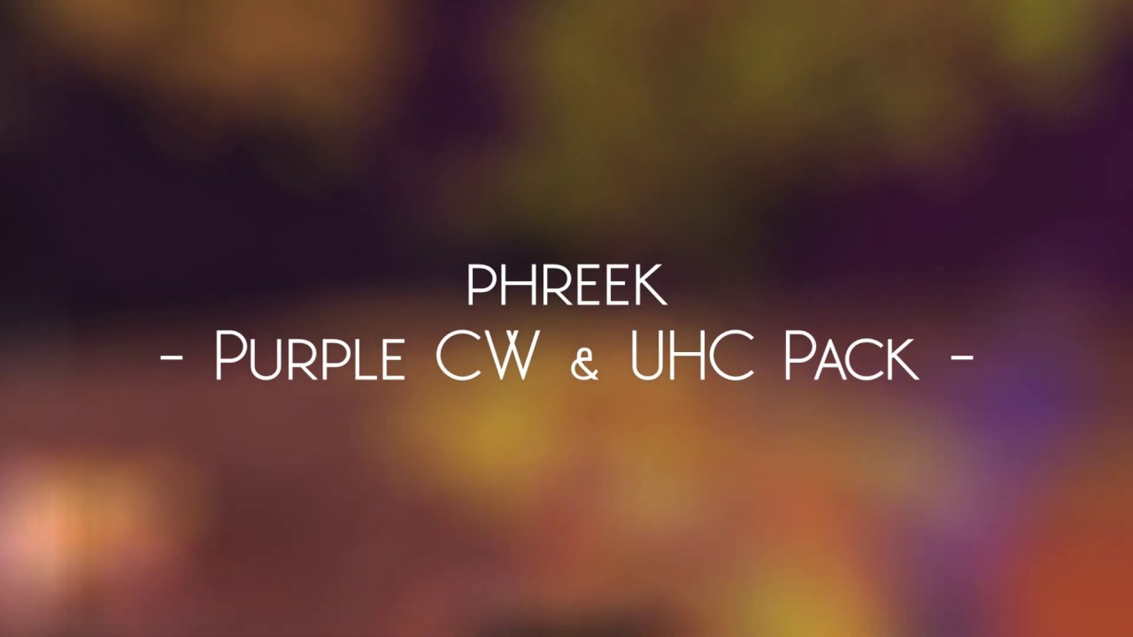phreek Purple CW & UHC Pack Release