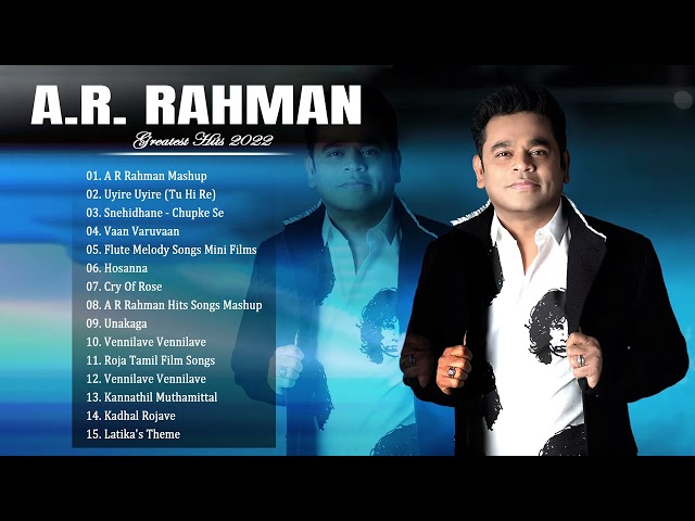 The Best Songs of A.R. Rahman - A.R. Rahman Best Instrumental Music Collection class=