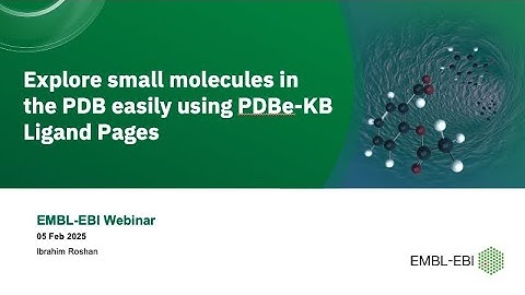 Explore small molecules in the PDB easily using PDBe KB Ligand Pages