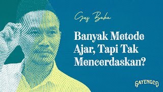 Gus Baha Teaching Methods