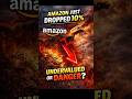 AMZN Stock Just Dropped 10% — Undervalued or Danger?