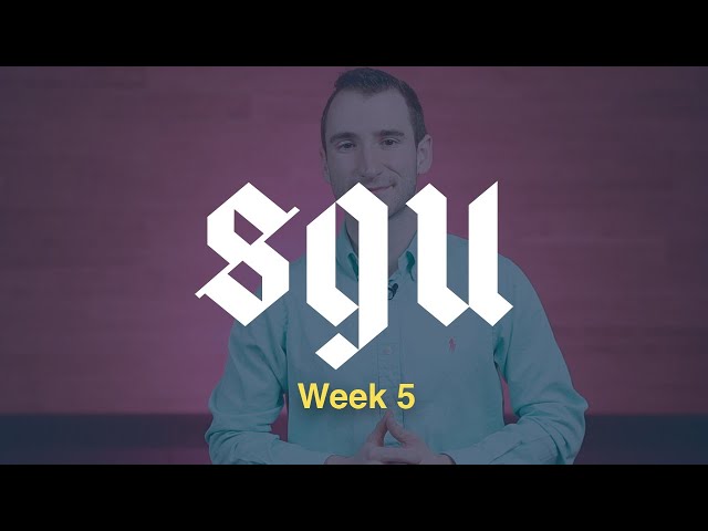 SGU | Go! | Week 5