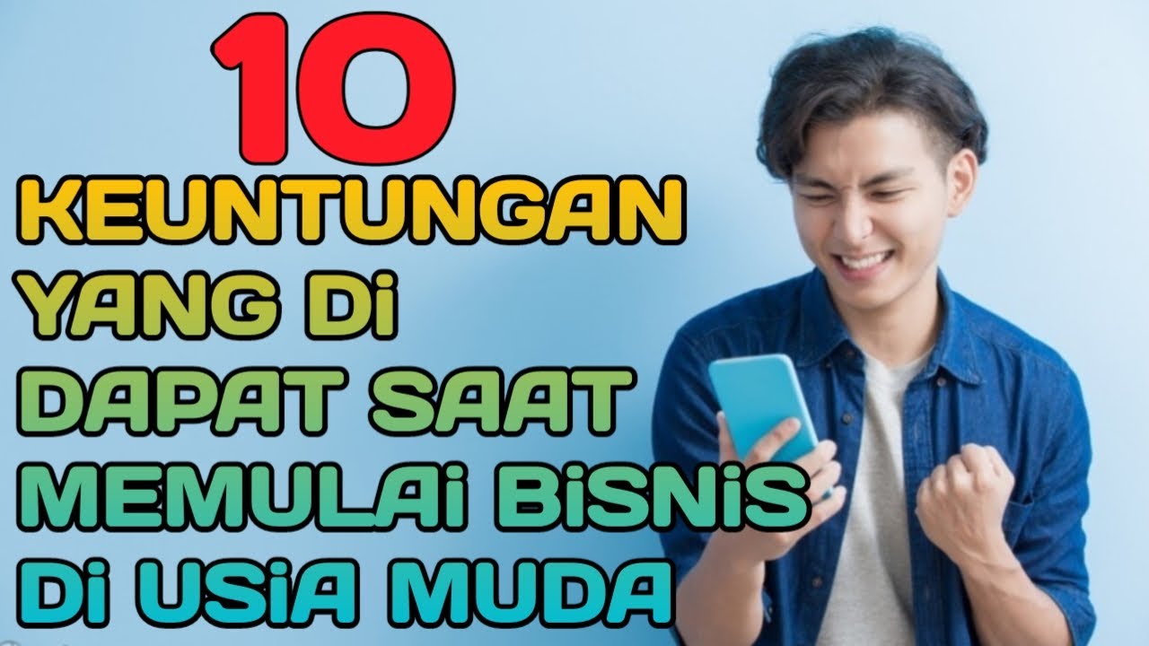 Advantages of starting a business at a young age.‼️Berbisnis Di Usia