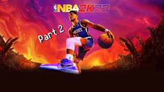 NBA 2K23 My Player Career - Part 2