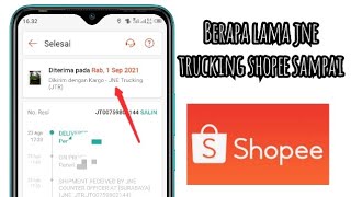 Download Lagu Berapa Lama Pengiriman Barang Lewat JNE Truck Di Shopee 2021 MP3