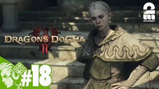 #18【2度目の覚者】おついちの「ドラゴンズドグマ2- Dragon's Dogma2」【2BRO.】