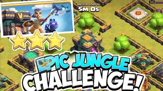 Easily 3 stars The Epic Jungle Challenge - Clash Of Clans