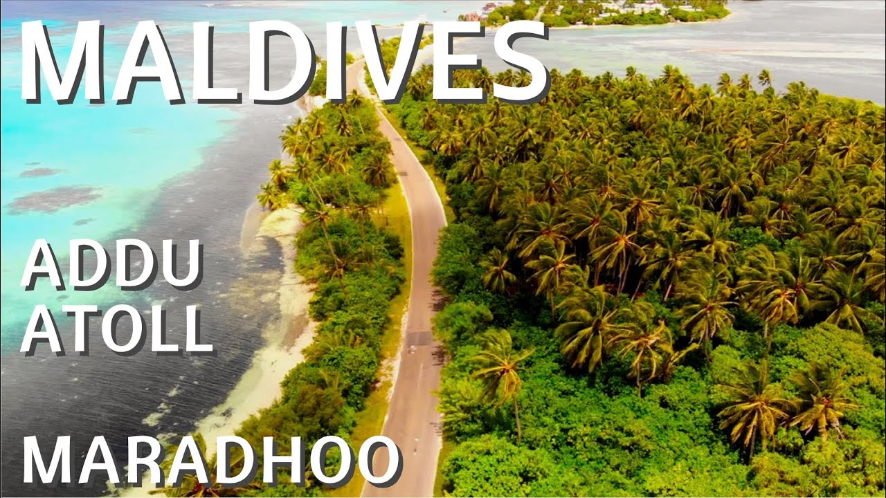 Addu Atoll  the Island  Maldives