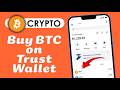 How to Buy Bitcoin on Trust Wallet