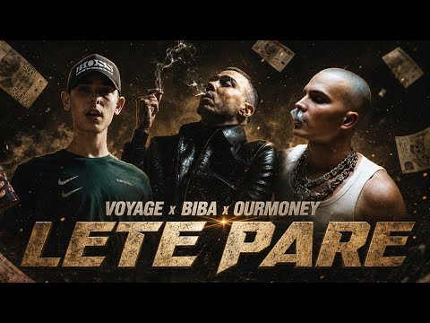 VOYAGE x BIBA x OURMONEY - OCU PARE (LETE PARE) prod. TSCHUSCH