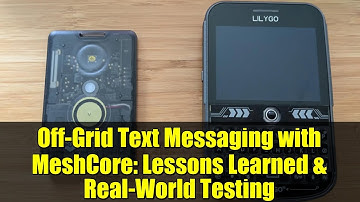 Off-Grid Text Messaging with MeshCore: Lessons Learned & Real-World Testing