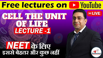 Cell the unit of life L-1 I Biology Free lectures l Focus batch l Biomentors online l NEET live