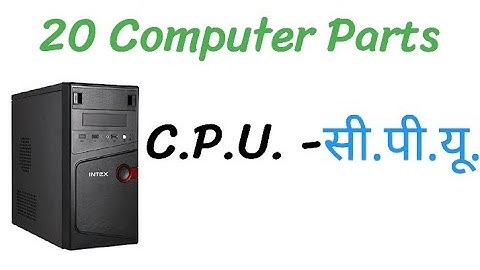 20 computer parts name in english !! computer parts name !! 20 Parts of Computer !! Computer Parts