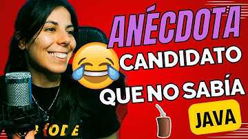 🤣 ANÉCDOTA CANDIDATO que NO SABÍA JAVA 🤭 | Story Time ⭐