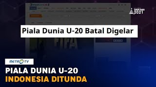 Piala Dunia U-20 Indonesia Ditunda hingga 2023