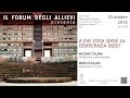 A che cosa serve la democrazia oggi?, Massimo D’alema, Mario Dogliani - 7 ottobre 2016