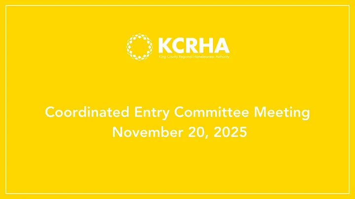 KCRHA Coordinated Entry Committee Meeting - November 20, 2025
