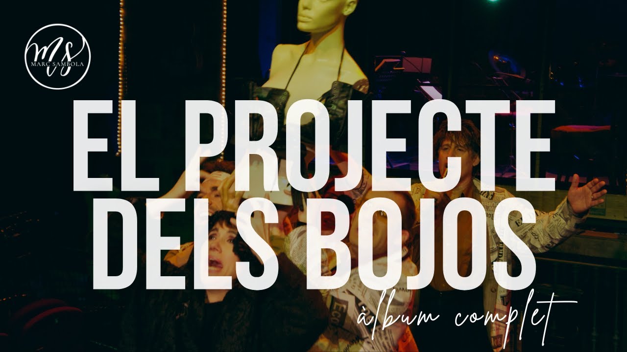 El Projecte dels Bojos (Àlbum Complet)