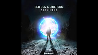 Red Sun, Sideform - Subatomic - Official