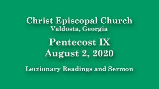 Christ Episcopal Church | Lectionary readings and sermon | August 2, 2020