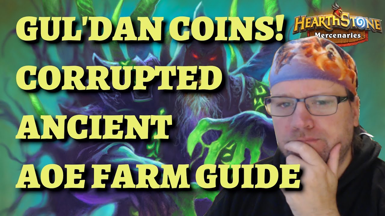 How to get Gul'dan Coins (Hearthstone Mercenaries Corrupted Ancient bounty guide)