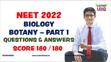 NEET 2022 BIOLOGY QUESTIONS & ANSWERS | BOTANY | PART 1 | Discussion