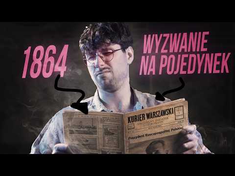 Czytam ABSURDALNE ogłoszenia Polaków z 1864 ROKU