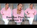 PLUS SIZE FASHION TRY ON HAUL BOOHOO @boohoo #PLUSSIZE #BOOHOO #TRYONHAUL