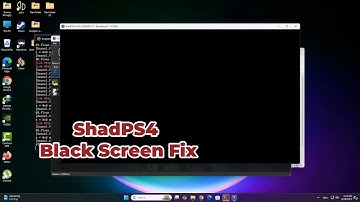 how to Fix Black Screen Issue after Launching Games on ShadPS4 Emulator