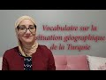 Leon n79 vocabulaire sur la situation gographique de la turquie