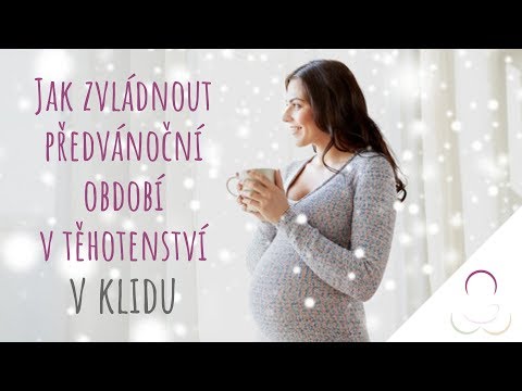Video: Jak Být V Klidu Během Těhotenství