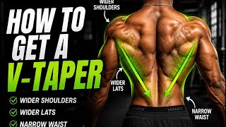 Want a V-Taper? Do These Exercises Want a V-Taper? Do These Exercises