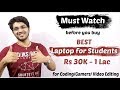 Watch this before buying Laptop for College 🔥 | Best Laptop between Rs 30,000 - Rs 1lac