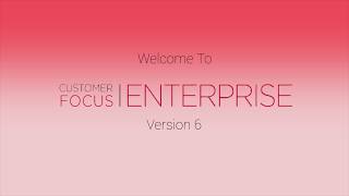 An Introduction to Version 6 of Customer Focus Enterprise Profile