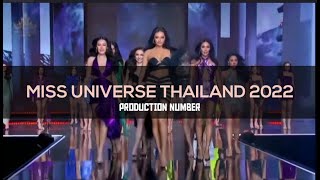 Miss Universe Thailand 2022 Production Number Palaban Oh