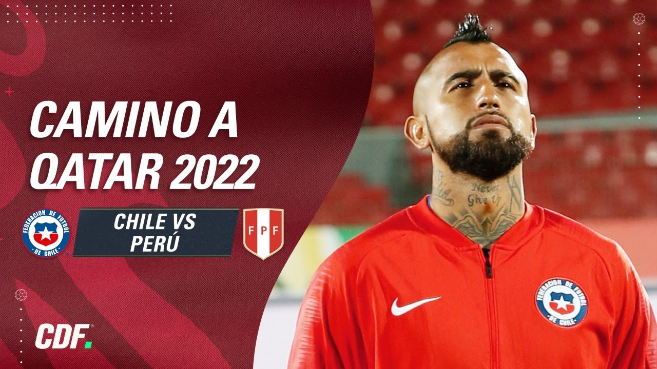 CHILE vs PERÚ | Clasificatorias Qatar 2022 - RADIO - YouTube