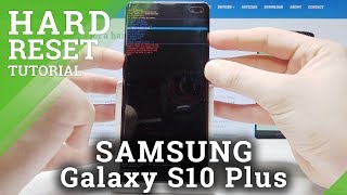 How to Unlock SAMSUNG Galaxy S10 Plus - Hard Reset / Screen Lock Removal / Wipe Data
