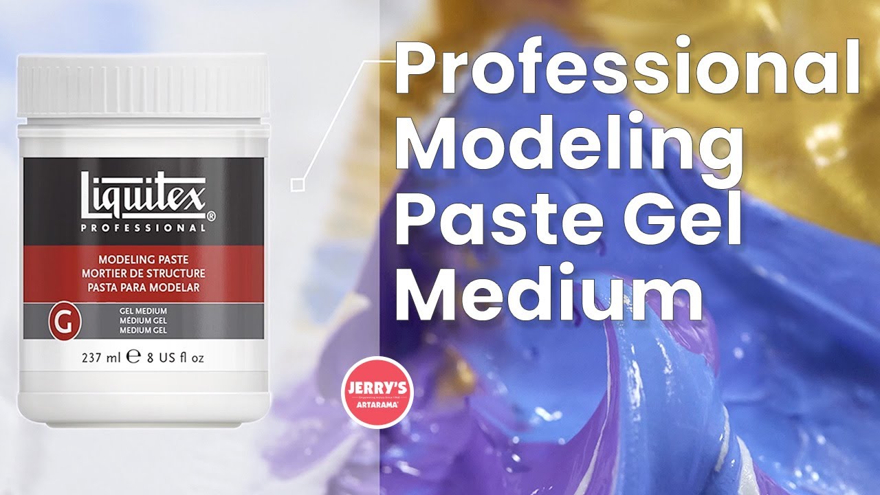 Liquitex Acrylic Modeling Paste Medium Educational Video 