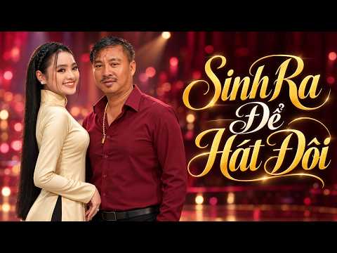 Cặp Đôi SINH RA ĐỂ HÁT ĐÔI Với Nhau 🔥 Nhạc Vàng Xưa Song Ca Quang Lập Thu Hường