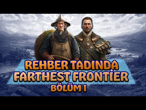 Tertemiz Orta Çağ Şehir Kurma Oyunu - Farthest Frontier Türkçe Bölüm 1