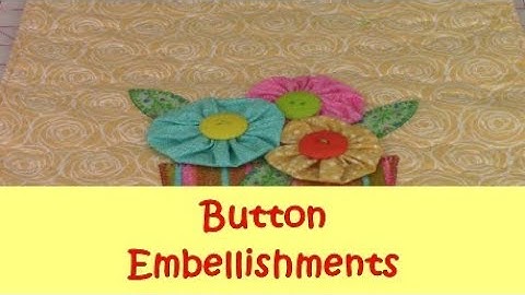 Button Embellishments - add personality to your sewing projects