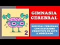 GIMNASIA CEREBRAL Especial personas con deterioro cognitivo de leve a moderado #2❤ Diviértete!