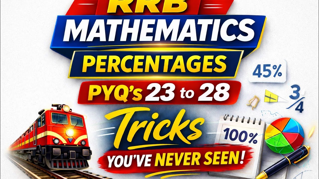 RRB MATHEMATICS |PYQ'S | Percentages Extraordinary tricks