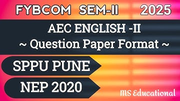 FYBCOM SEM-II | AEC ENGLISH | Question Paper Format | NEP 2020 | #exam #sppu #format