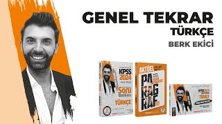 KPSS - Türkçe - Genel Tekrar 4 - Berk EKİCİ