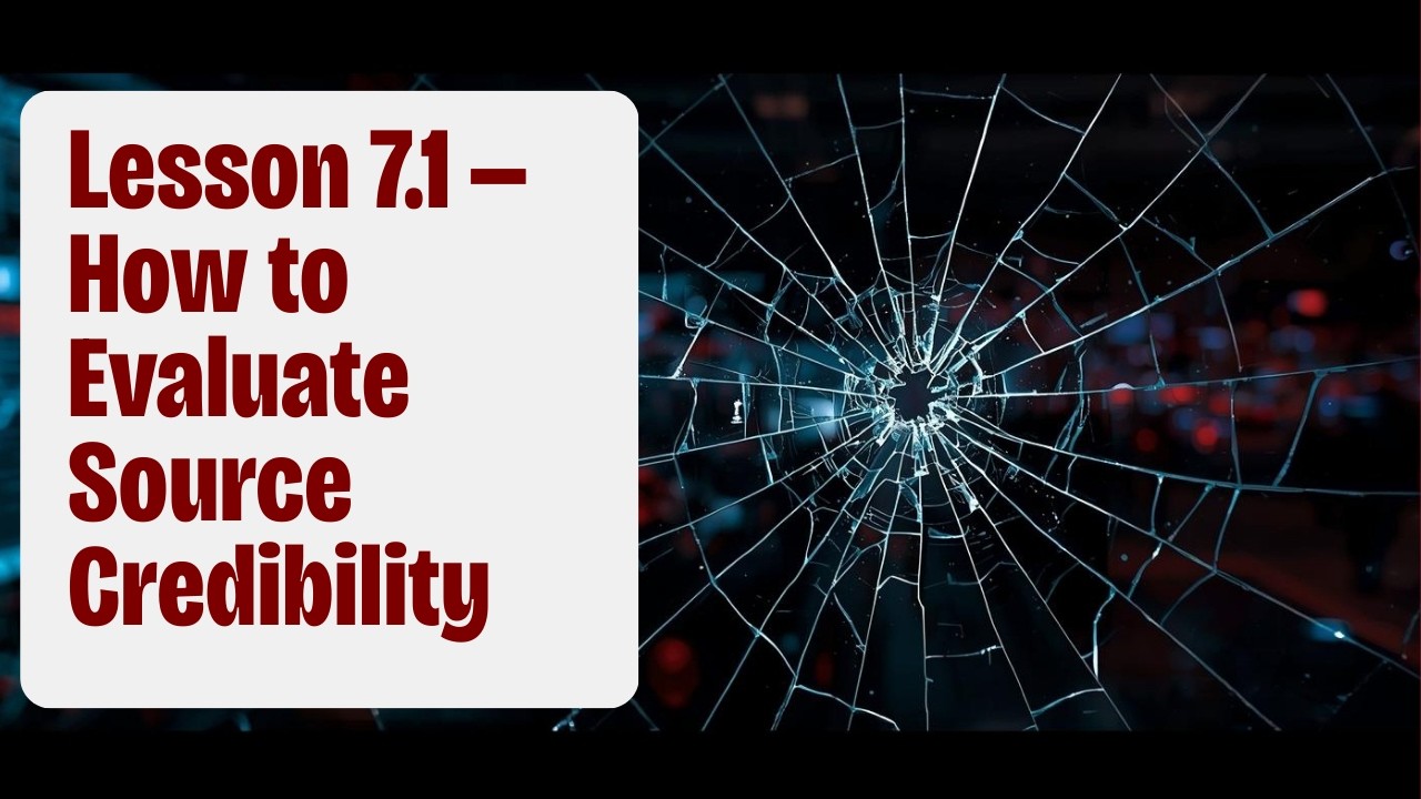 Lesson 7.1 — How to Evaluate Source Credibility - YouTube