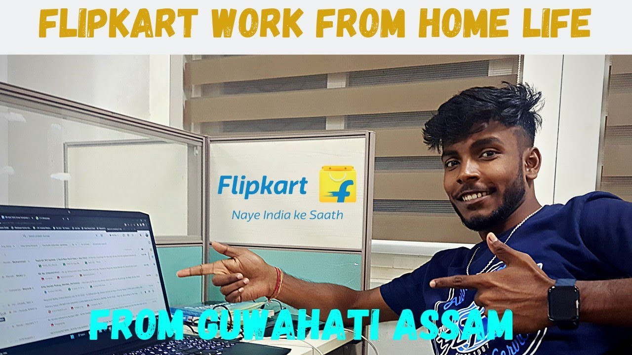 vlog68 My Work From Home Life at Flipkart from Guwahati Assam Bangalore Jobs YouTube