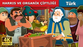 HARRIS VE ORGANİK ÇİFTLİĞİ | Harris and His Organic Farm Story in Turkish | @TurkiyaFairyTales