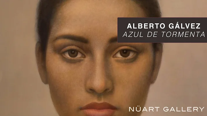Alberto Glvez | Azul de Tormenta | Exhibition Video